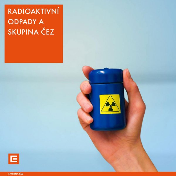Radioaktivní odpady a Skupina ČEZ