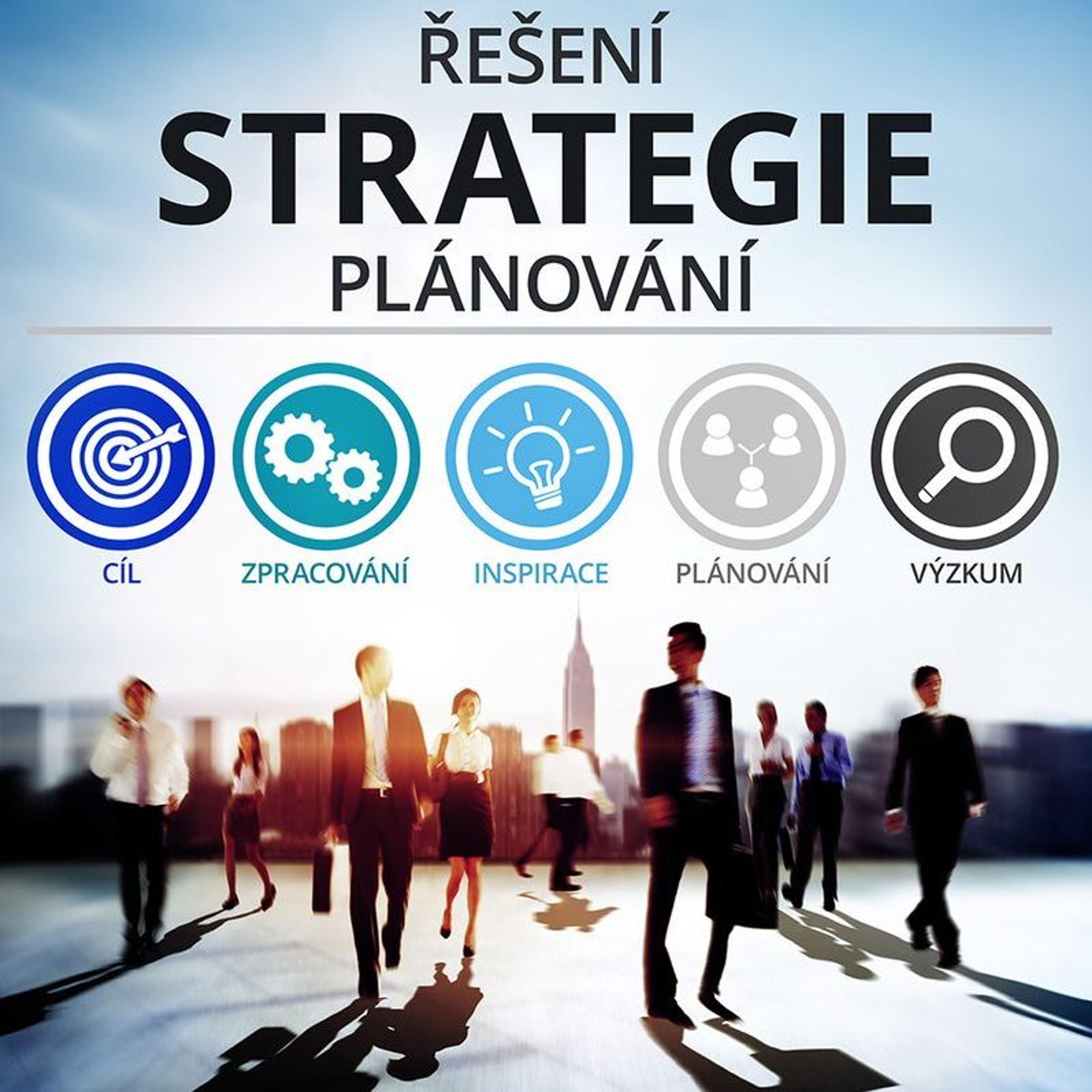 Strategické plánování je konceptuální náhled do budoucího fungování města